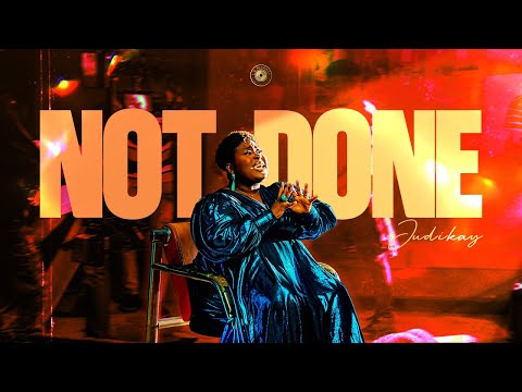 Judikay - Not Done (Official Video)