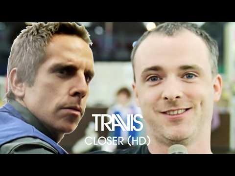 Travis - Closer (Official HD Music Video) thumnail