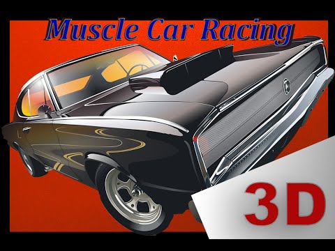 Muscle Car Racing 3D