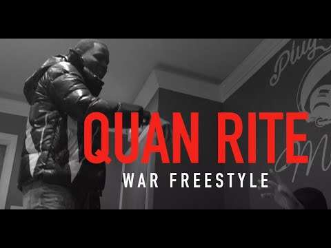Quan Rite - War (RiteMix) (Official Freestyle Video)