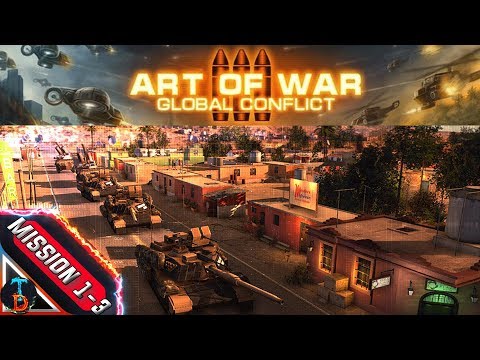 Art of War 3 Mission 1-3 Gameplay Walkthrough Normal Perfect Victory