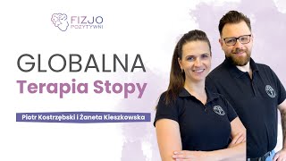 Globalna Terapia Stopy. Piotr Kostrzębski i Żaneta Kieszkowska