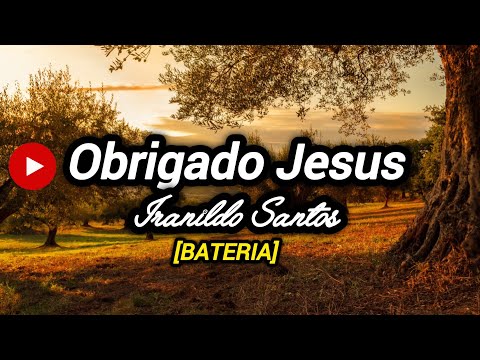 Obrigado Jesus | Iranildo Santos (Cover) Alda Célia Bateria