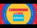 Introduction to Scholastic Book Fairs eWallet