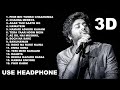 3D Audio | Arijit Singh Mashup 2020 | Emotional Songs Mashup Arijit Singh