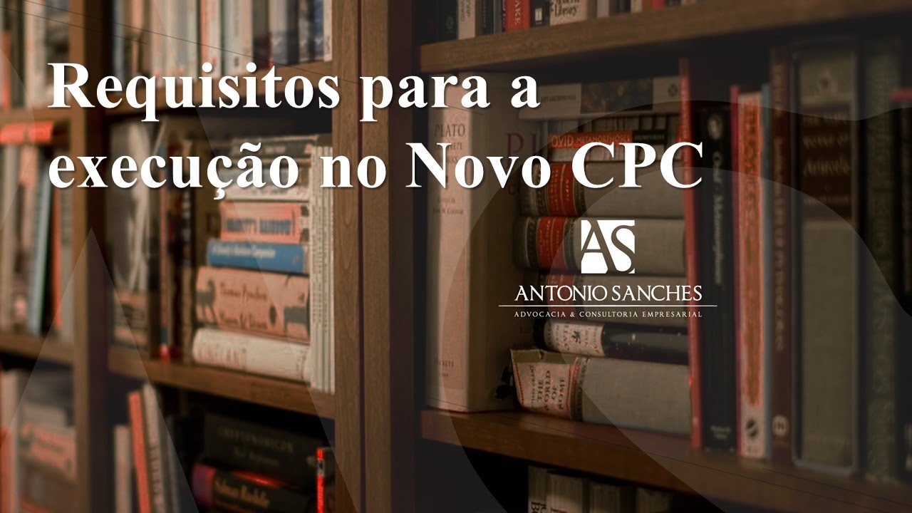 Requisitos para execução no Novo CPC