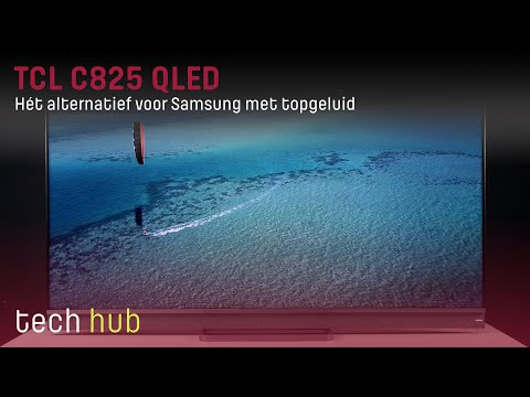 TCL C825 Qled-tv Review - Hét alternatief voor Samsung met topgeluid