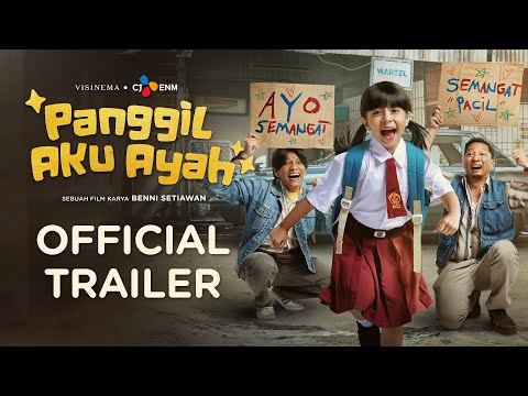 Trailer Siap-siap tersentuh! Kisah penuh makna di film Panggil Aku Ayah | Official Trailer