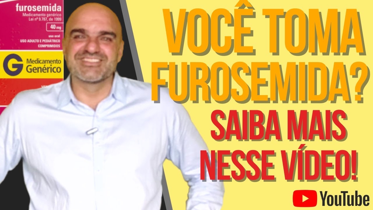 FUROSEMIDA: para que serve? Emagrece? Como funciona? Entenda nesse vídeo!