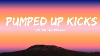 Download lagu Foster The People - Pumped Up Kicks (Lyrics)  | 25mins of Best Vibe Music mp3