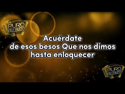 Acuerdate - Los Gigantes Del Vallenato (Video Letra) / Puro Vallenato