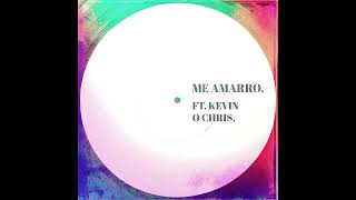 Download lagu zerok - ME AMARRO. FT.  KEVIN O CHRIS. mp3