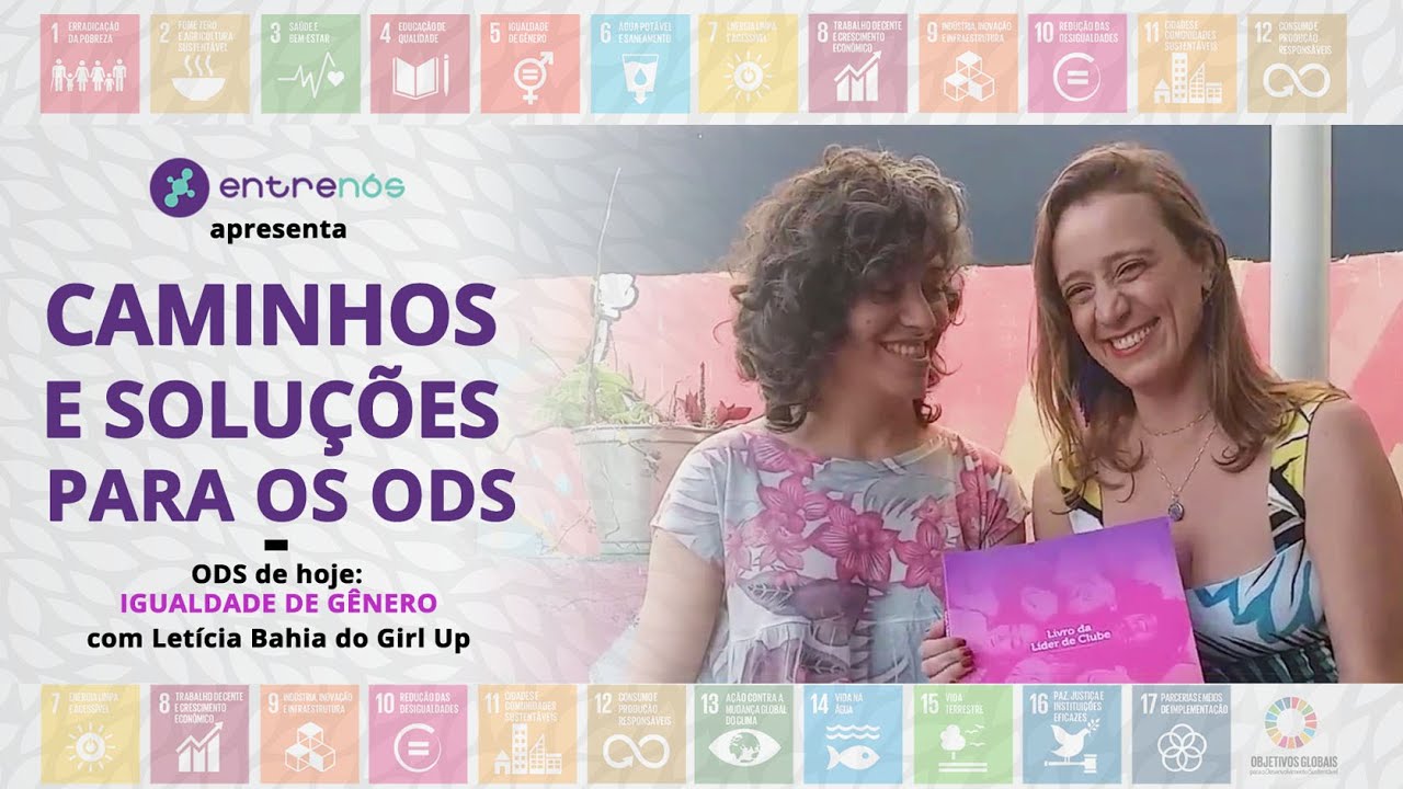 Caminhos e Soluções para os ODS - Entrevista com Letícia Bahia