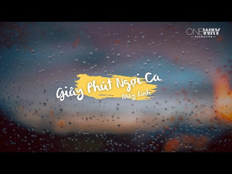 Giây Phút Ngợi Ca -Mây Linh | Oneway Worship | Thánh Ca Tin Lành