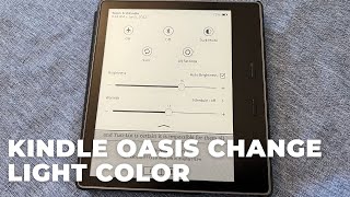 How to Change Kindle Oasis Light Color