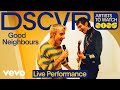 Good Neighbours - Home (Live) | Vevo DSCVR Artists To Watch 2025 Good Neighbours - Home (Live) | Vevo DSCVR Artists To Watch 2025