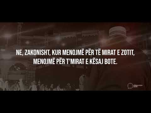 Dashuria e Zotit për ty! - Hoxhë Ahmed Kalaja