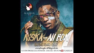 NISKA - AH BON (DJ EMS REMIX) - 2017