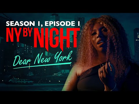 Dear New York - Vampire: The Masquerade - New York By Night Season 1, Episode 1