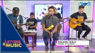 BANDA NI KLEGGY - WALANG WALA (NET25 LETTERS AND MUSIC)