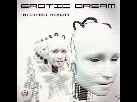 Erotic Dream- Interpret Reality