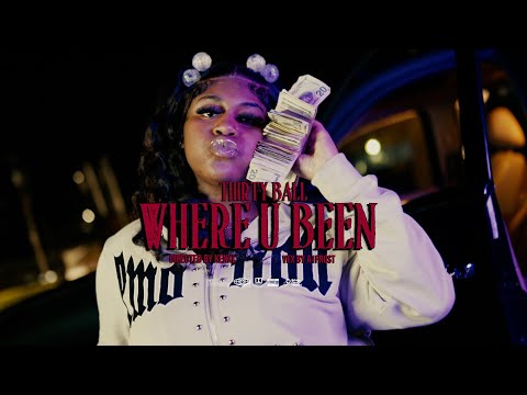DirtyThirty- Where U Been