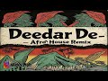 Deedar De Remix Afro House Mix DUS