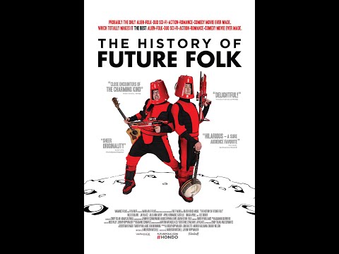 The History of Future Folk   | FULL MOVIE