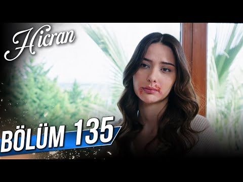 Hicran 135. Bölüm