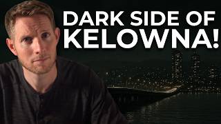 The TOP Reasons People REGRET Moving to Kelowna, BC!