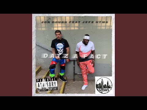 Datz a Fact (feat. Jefe Htmg)