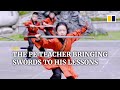 The Chinese PE teacher bringing swords to his lessons