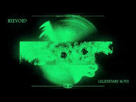 Reevoid - Legendary Boys