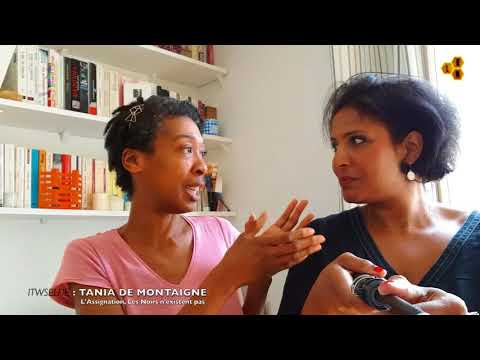 Tania de Montaigne : "les Noirs n'existent pas"