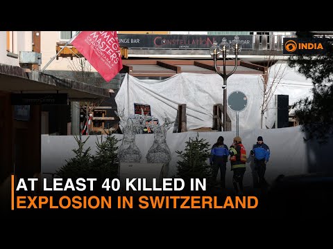 At least 40 killed in explosion in Switzerland & more updates | DD India Newshour | 9 PM IST