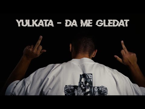Yulkata - Da Me Gledat (Official Music Video)