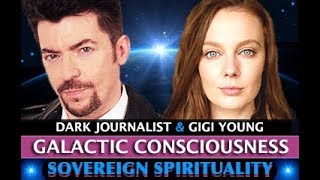ET TIMELINES ATLANTIS UFOS &amp; SOVEREIGN SPIRITUALITY! GIGI YOUNG &amp; DARK JOURNALIST