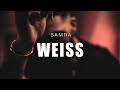 SAMRA - WEISS (prod. by Lukas Piano & Greckoe) SAMRA - WEISS (prod. by Lukas Piano & Greckoe)