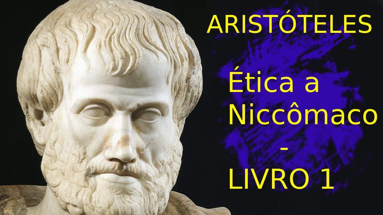 Ética a Nicômaco - LIVRO 1 - Audio livro