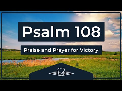 Psalm 108 (NRSV) - Praise and Prayer for Victory (Audio Bible)