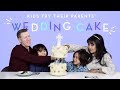 Kids Try Their Parents Wedding Cake Kids Try HiHo Kids