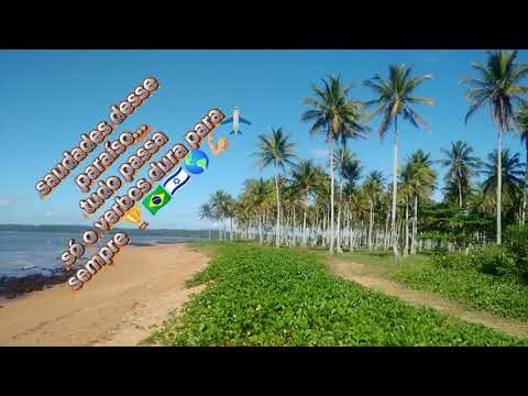 Paraíso que  Deus fez na Terra: Aracruz - E.S Brasil. 