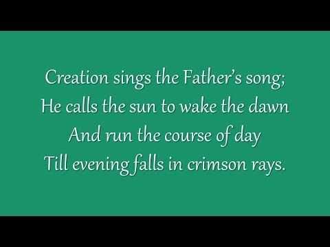 Creation Sings (Grace Community Church)