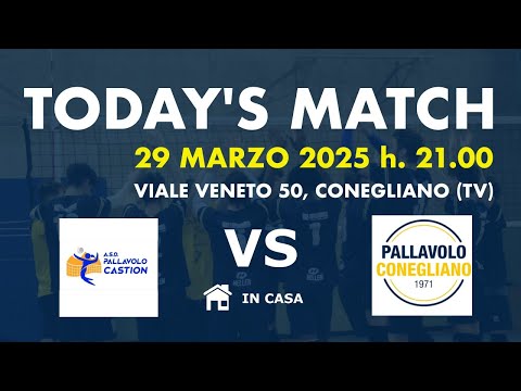 Kastel Conegliano vs ASD Pallavolo Castion