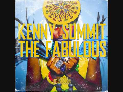 Kenny Summit - The Fabulous - Original Mix