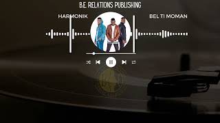 Harmonik   Bel Ti Moman