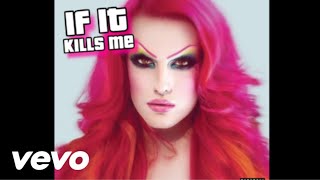 Jeffree Star - If It Kills Me (Audio)