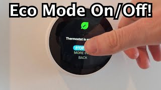 Google Nest Thermostat: How to Turn Eco Mode Off or On!