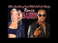 Chuky Ft Ellie Goldin - Burn (Remix) 