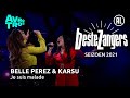 Karsu & Belle Perez - Je suis malade | Beste Zangers 2021